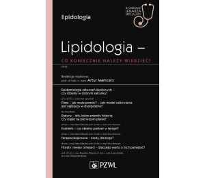 Lipidologia - co koniecznie należy wiedzieć?