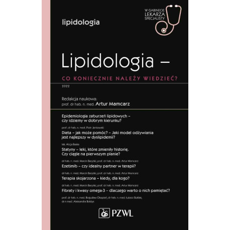 Lipidologia - co koniecznie należy wiedzieć?