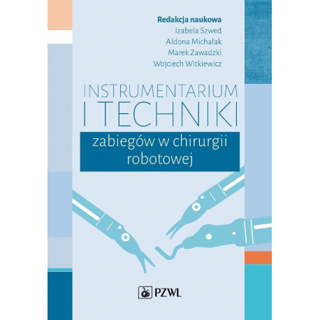 Instrumentarium i techniki zabiegów w chirurgii...