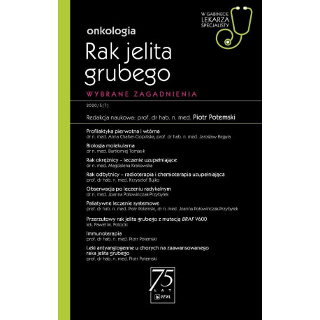 Rak Jelita Grubego. W gabinecie lekarza...