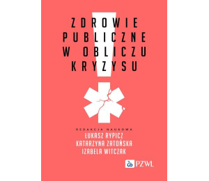Zdrowie publiczne w obliczu kryzysu
