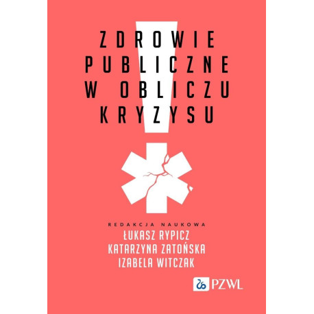 Zdrowie publiczne w obliczu kryzysu