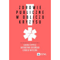 Zdrowie publiczne w obliczu kryzysu