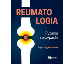 Reumatologia. Pytania i przypadki