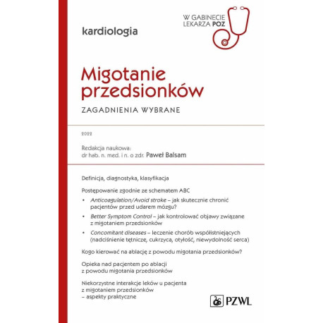 Migotanie przedsionków. Zagadnienia wybrane