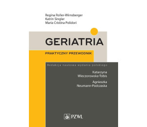 Geriatria. Praktyczny przewodnik