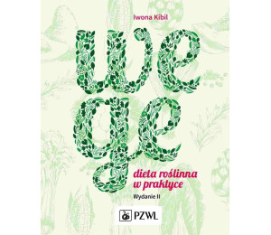 Wege. Dieta roslinna w praktyce