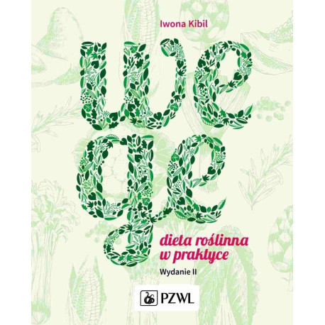 Wege. Dieta roslinna w praktyce
