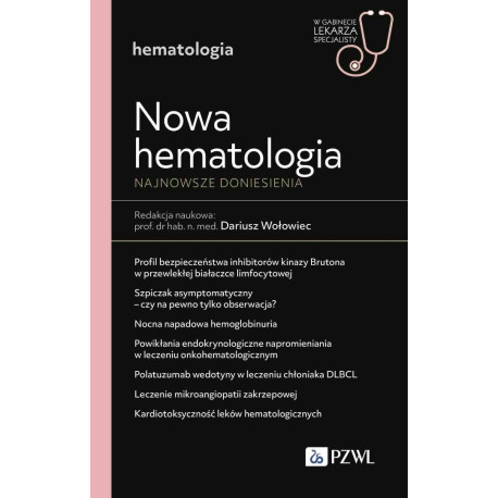 Nowa Hematologia. Najnowsze doniesienia