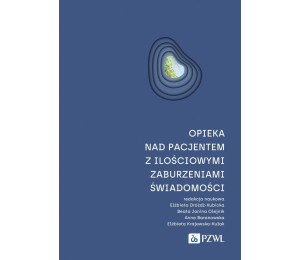 Opieka nad pacjentem z ilościowymi zaburzeniami...