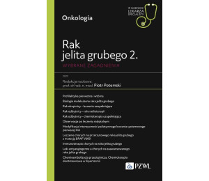 Rak jelita grubego 2. Wybrane zagadnienia