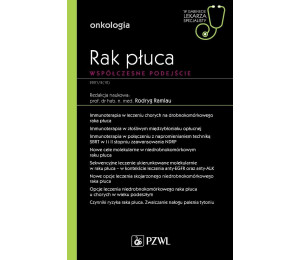 Rak płuca. Współczesne podejście. W gabinecie