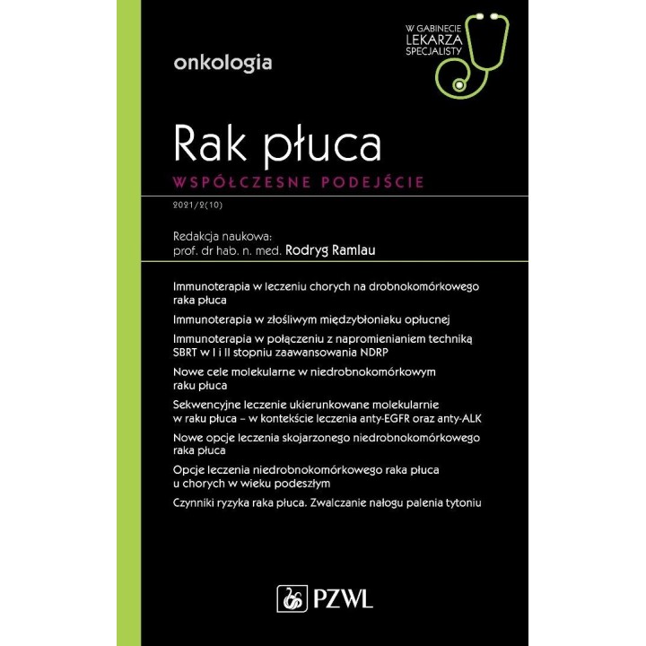 Rak płuca. Współczesne podejście. W gabinecie