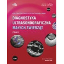 Diagnostyka ultrasonograficzna małych zwierząt T.2