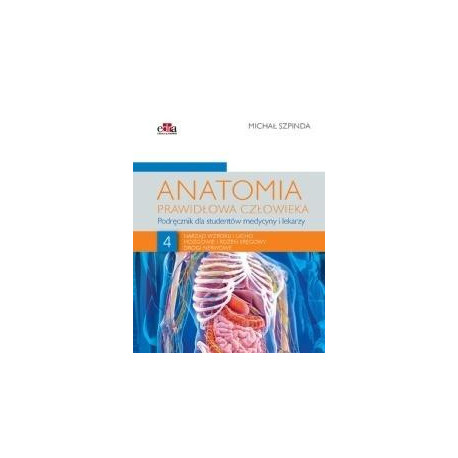 Anatomia prawidłowa człowieka T.4