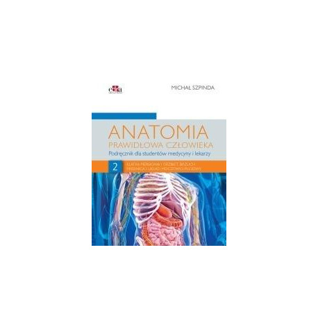Anatomia prawidłowa człowieka T.2