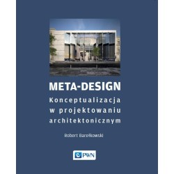 Meta-Design. Konceptualizacja w projektowaniu...