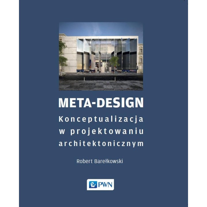 Meta-Design. Konceptualizacja w projektowaniu...