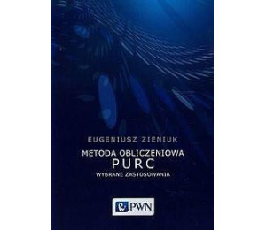 Metoda obliczeniowa PURC. Wybrane zastosowania