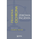 Prawna ochrona zdrowia pacjenta