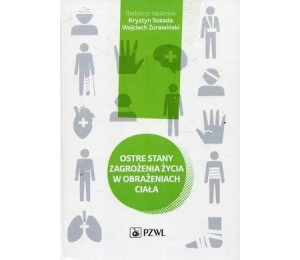 Ostre stany zagrożenia życia w obrażeniach ciała