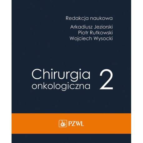 Chirurgia onkologiczna T.2