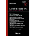 Kardiodiabetologia. Zagadnienia wybrane. W gabinec
