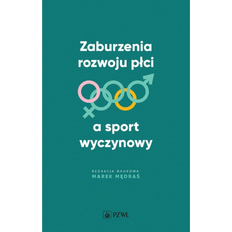 Zaburzenia rozwoju płci a sport wyczynowy