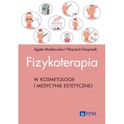Fizykoterapia w kosmetologii i medycynie estetyczn