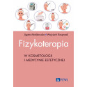 Fizykoterapia w kosmetologii i medycynie estetyczn