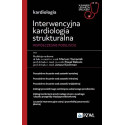 Interwencyjna kardiologia strukturalna. Współczesn