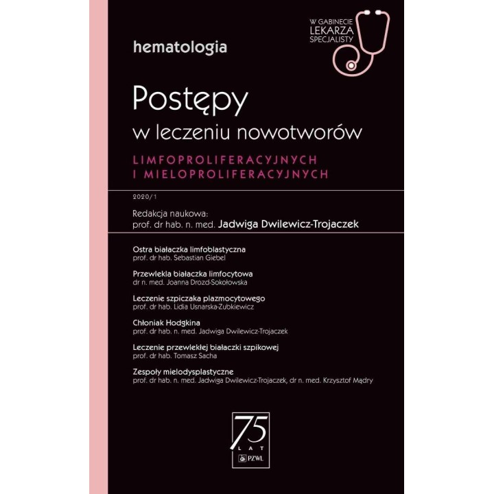 Postępy w leczeniu nowotworów limfoproliferacyjnyc