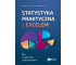 Statystyka praktyczna z Excelem. Dla studentów i..