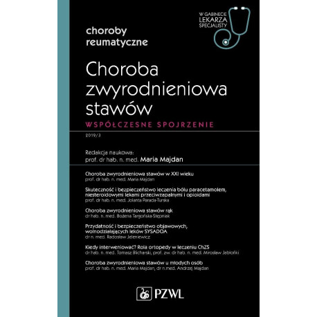 Choroba zwyrodnieniowa stawów. W gabinecie lekarza