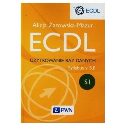 ECDL Użytkowanie baz danych Syllabus v. 5.0 SI