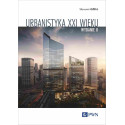 Urbanistyka XXI wieku