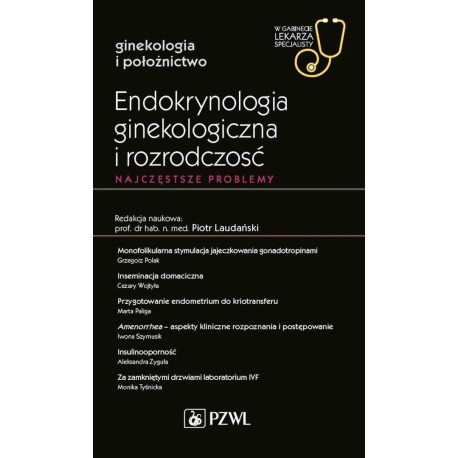 Endokrynologia ginekologiczna i rozrodczość