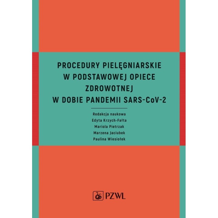 Procedury pielęgniarskie w Podstawowej Opiece...