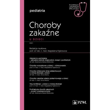 Choroby zakaźne u dzieci. W gabinecie lekarza spec