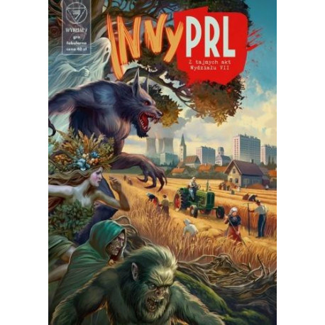 Inny PRL. Z tajnych akt Wydziału VII