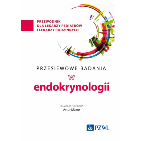Przesiewowe badania w endokrynologii