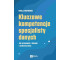 Kluczowe kompetencje specjalisty danych