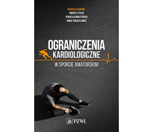 Ograniczenia kardiologiczne w sporcie amatorskim