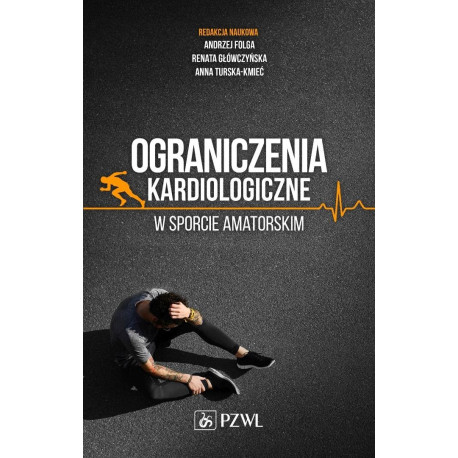 Ograniczenia kardiologiczne w sporcie amatorskim