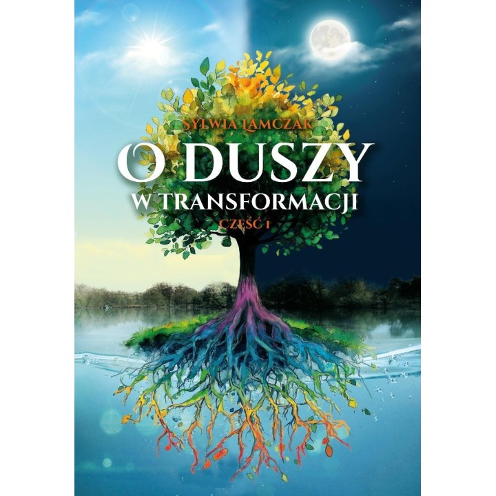 O duszy w transformacji cz.1