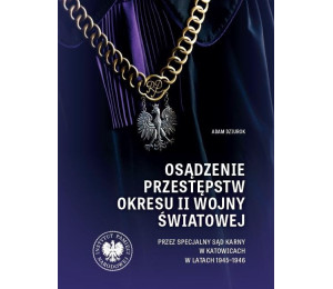 Osądzenie przestępstw okresu II wojny światowej