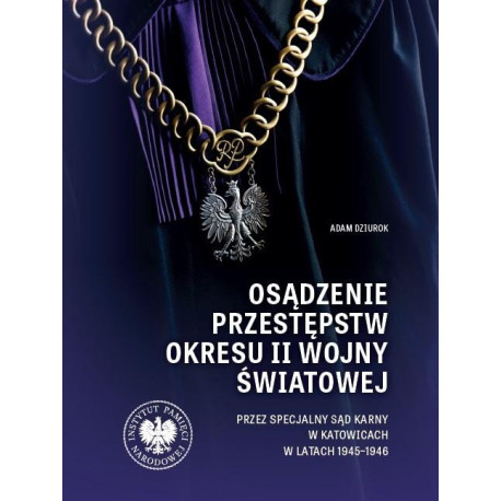 Osądzenie przestępstw okresu II wojny światowej