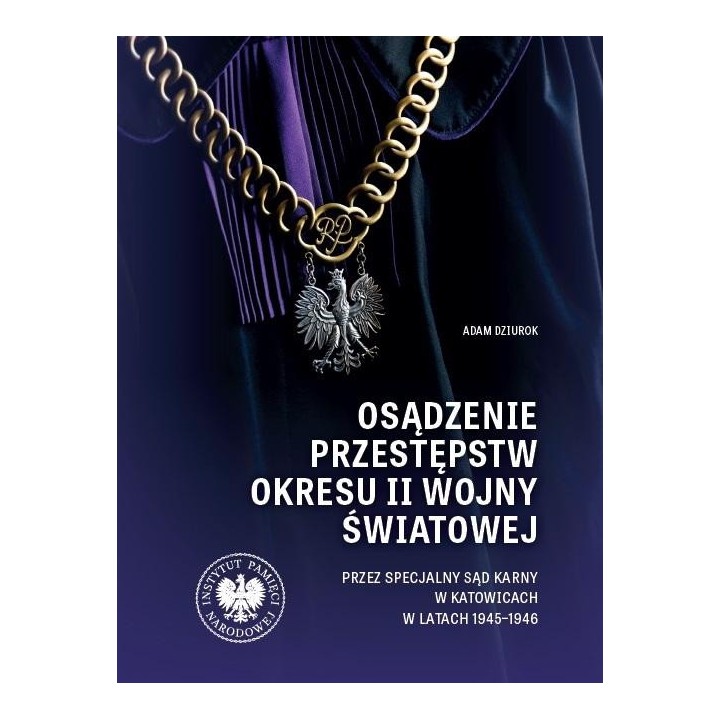 Osądzenie przestępstw okresu II wojny światowej