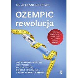 Ozempic - rewolucja. Sprawdzony plan medyczny...