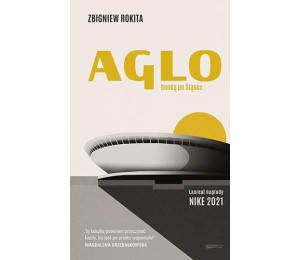 Aglo. Banką po Śląsk